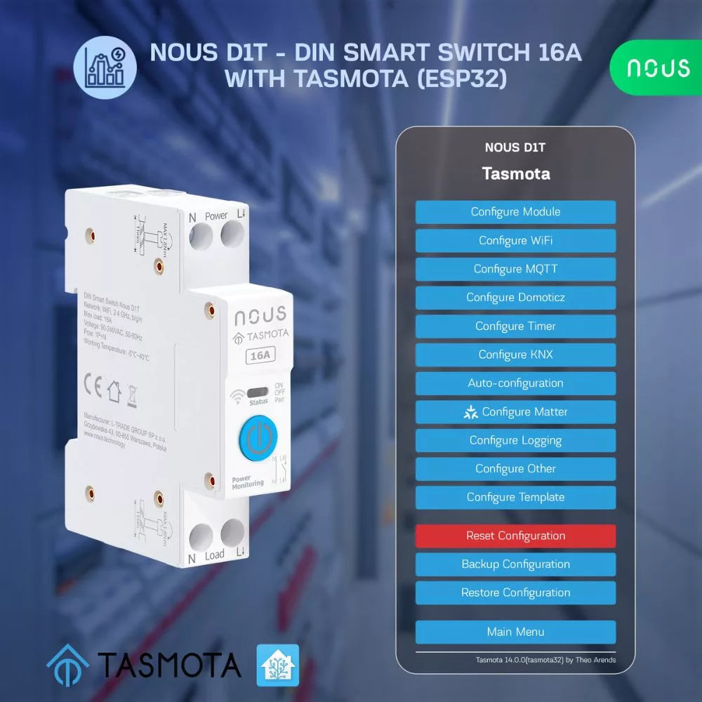 Nous D1T DIN-rail compatible Wi-Fi relay module com Tasmota firmware, Matter compatible, 16A